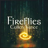 Cullen Vance — Fireflies — обложка